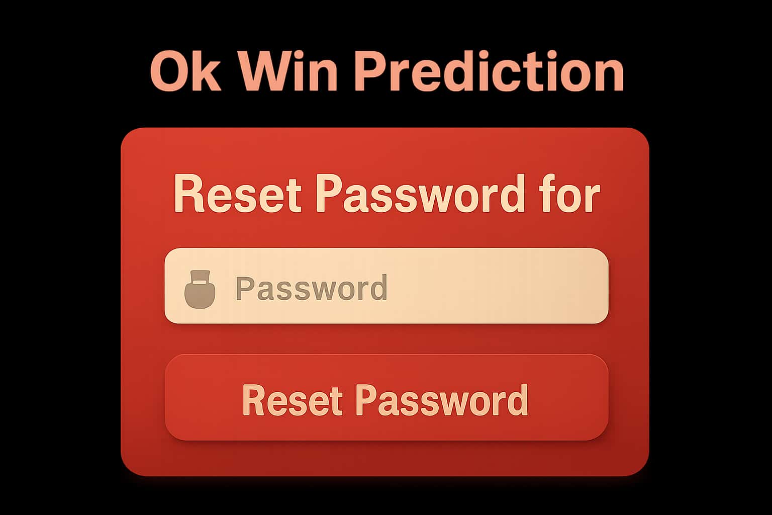 An informative visual representation of the Reset Password process for Ok Win Prediction, focusing on security and user assistance.